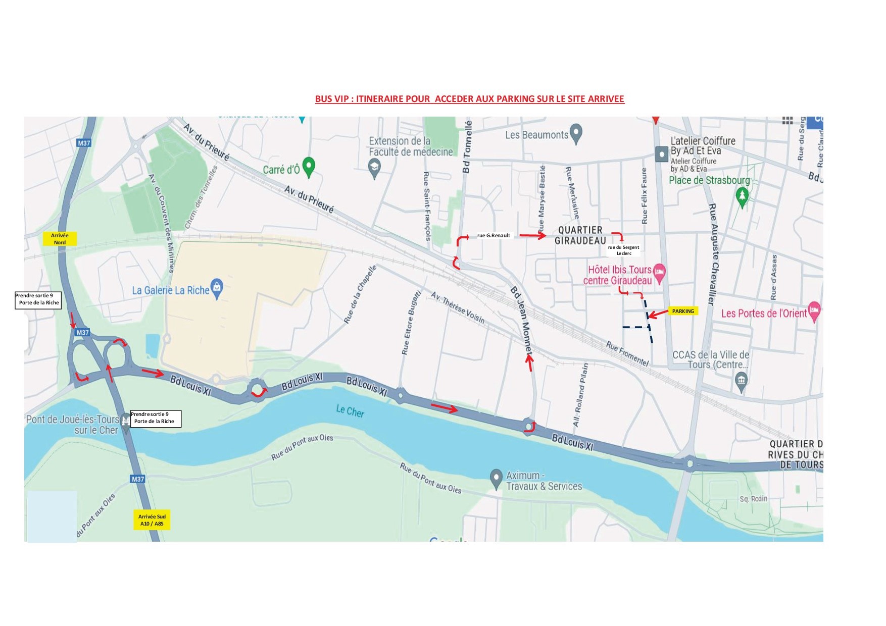 BUS VIP : Itinéraire pour acceder aux parkings sur le site arrivée